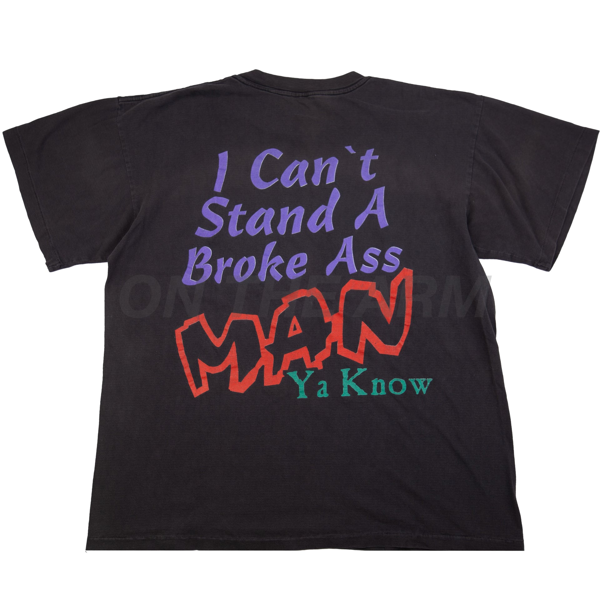 Vintage Black Broke Ass Man Tee (1990's)
