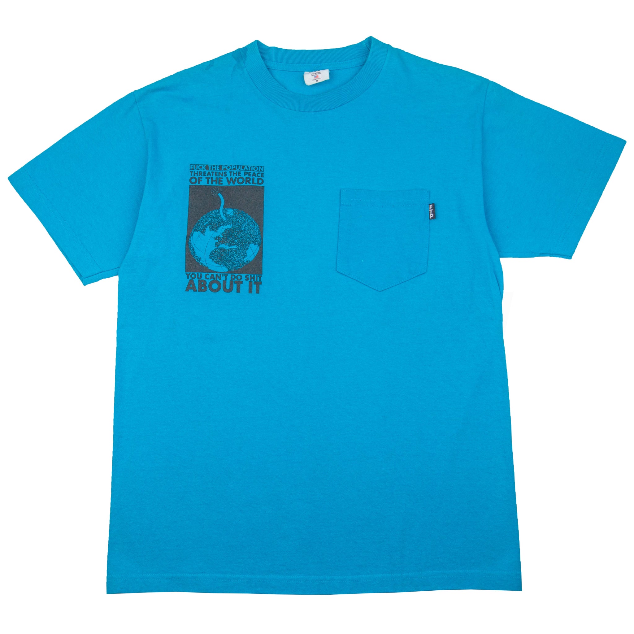 FTP Teal Threatens The Peace Pocket Tee PRE-OWNED
