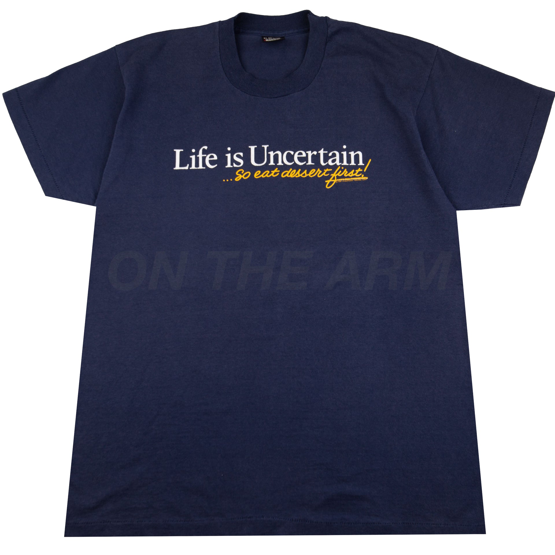 Vintage Navy Life Is Uncertain Tee (1980's)